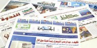 أبرز عناوين الصحف العربية في الشأن الفلسطيني