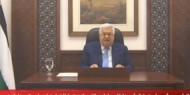 الرئيس: لن نقف مكتوفي الأيدي إذا أعلنت إسرائيل ضم أي جزء من أراضينا وسنلغي كل الاتفاقات بيننا