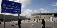 الاحتلال يقرر فتح معبر بيت حانون غدا الثلاثاء